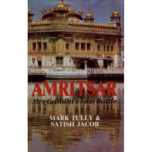 AMRITSAR by Mark Tully & Satish Jacob