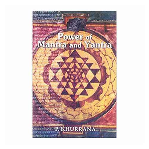 Power of Mantra and Yantra by P. Khurrana